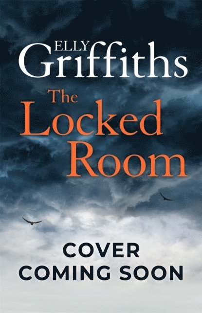 Elly Griffiths - Locked Room, E-bok