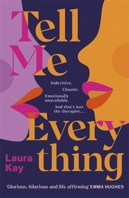 Laura Kay - Tell Me Everything, Inbunden