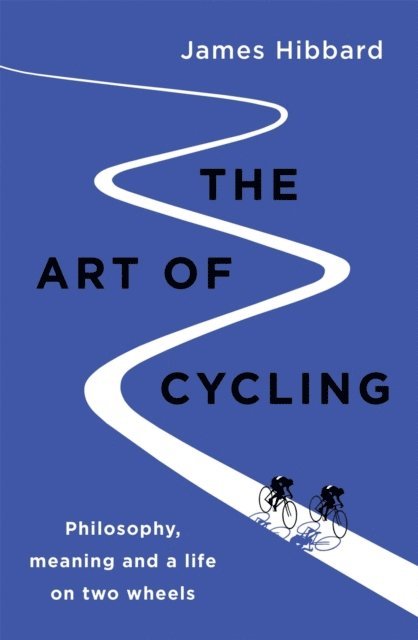 James Hibbard - Art of Cycling, E-bok
