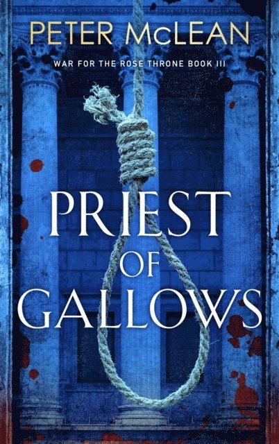 Peter McLean - Priest of Gallows, E-bok