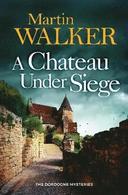 A Chateau Under Siege