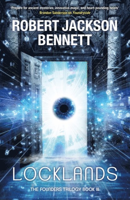 Robert Jackson Bennett - Locklands, E-bok