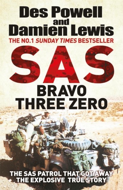 Des Powell, Damien Lewis - SAS Bravo Three Zero, E-bok