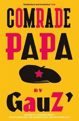 Gauz' - Comrade Papa, Häftad