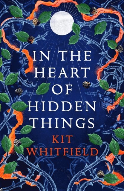 Kit Whitfield - In the Heart of Hidden Things, E-bok