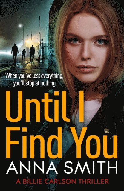 Anna Smith - Until I Find You, E-bok
