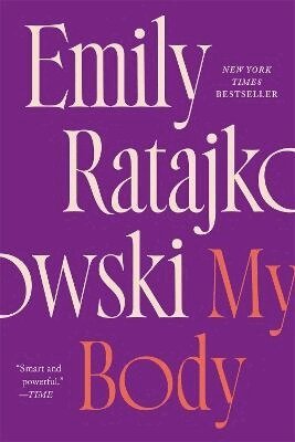 Emily Ratajkowski - My Body, Häftad