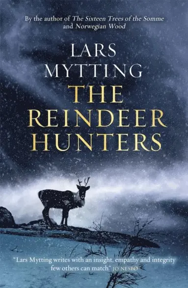 Lars Mytting - Reindeer Hunters, E-bok