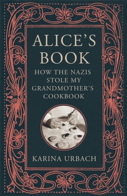 Karina Urbach - Alice's Book, E-bok