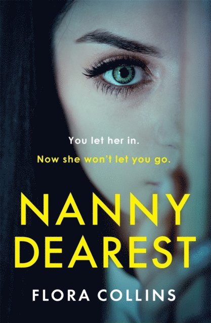 Flora Collins - Nanny Dearest, E-bok