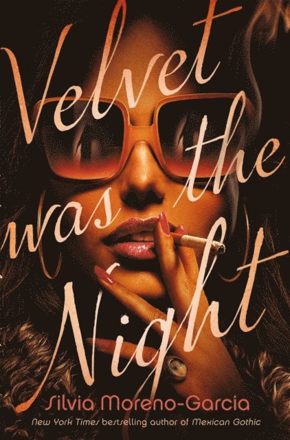 Silvia Moreno-Garcia - Velvet Was The Night, E-bok