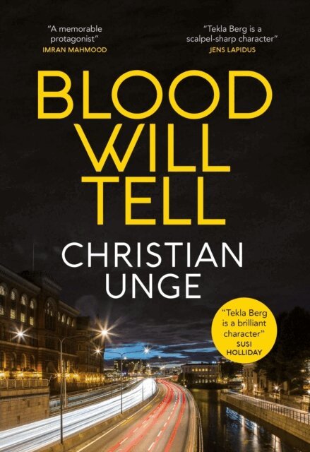 Christian Unge - Blood Will Tell, E-bok