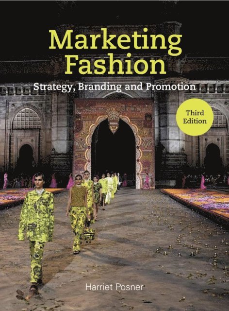 Harriet Posner - Marketing Fashion Third Edition, E-bok
