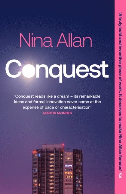 Nina Allan - Conquest, E-bok