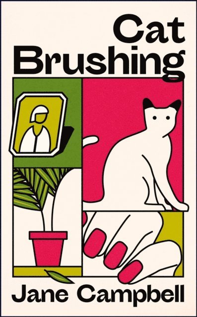 Jane Campbell - Cat Brushing, E-bok