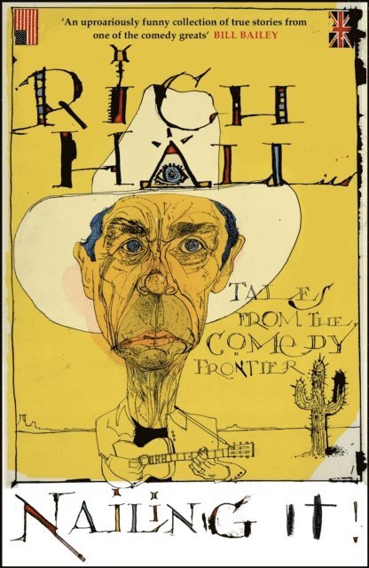 Rich Hall - Nailing It, E-bok