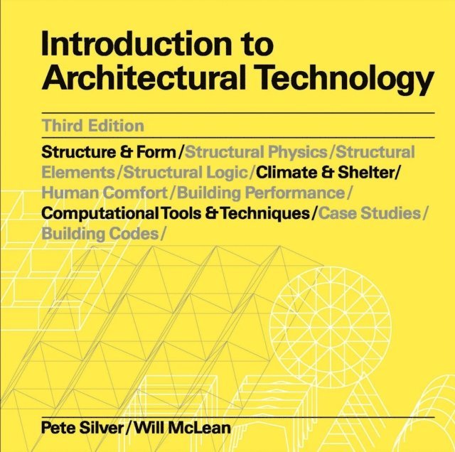 Will McLean, Pete Silver - Introduction to Architectural Technology Third Edition, E-bok