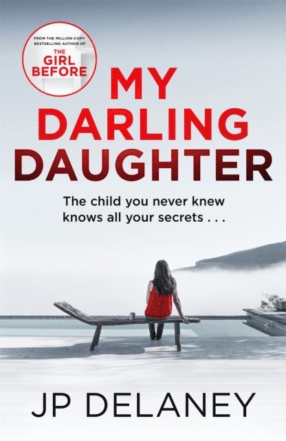 JP Delaney - My Darling Daughter, E-bok