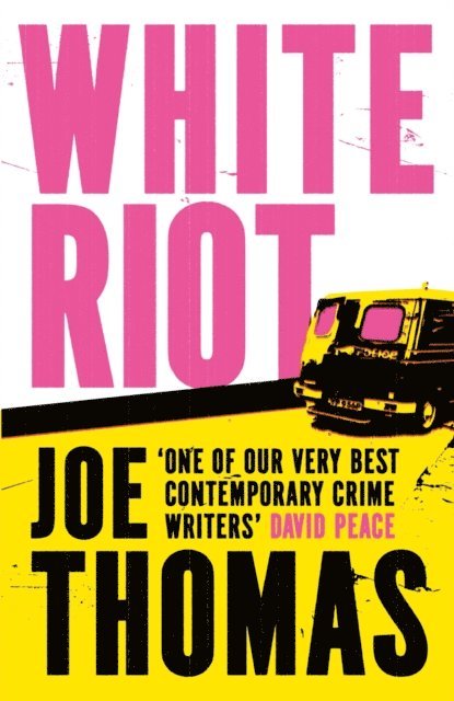 Joe Thomas - White Riot, E-bok