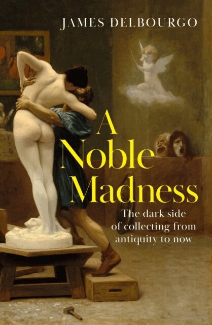 James Delbourgo - Noble Madness, E-bok