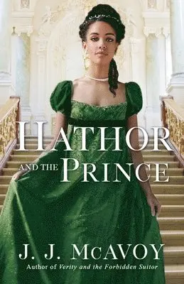J.J. McAvoy - Hathor and the Prince, Häftad. Tillgänglighet: Lägg i varukorg