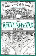 Rotherweird Trilogy