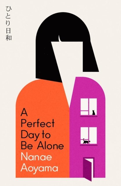 Nanae Aoyama - Perfect Day to be Alone, E-bok