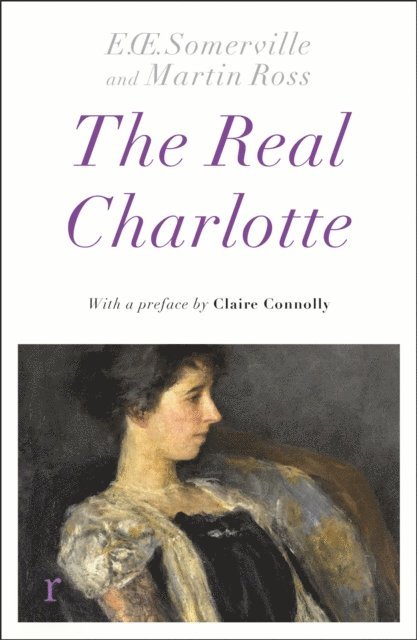 Claire Connolly - Real Charlotte, E-bok