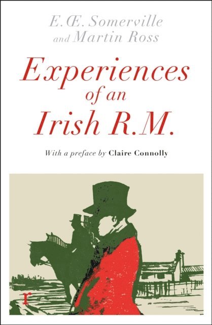 Claire Connolly - Experiences of an Irish R. M., E-bok