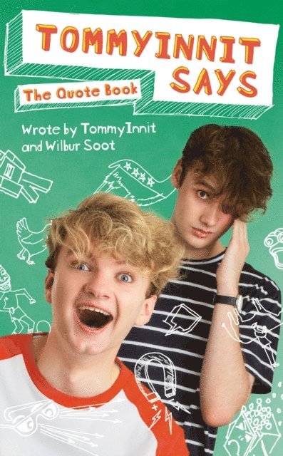 Will Gold, Tom Simons - TommyInnit Says...The Quote Book, E-bok