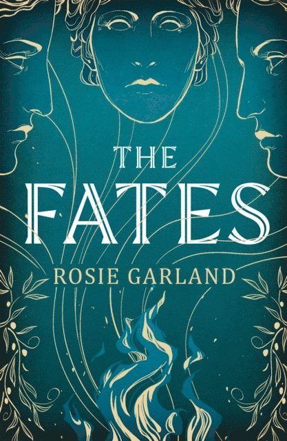 Rosie Garland - Fates, E-bok