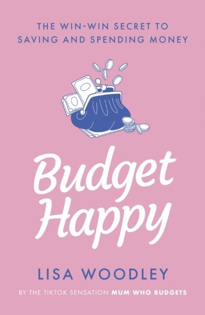 Lisa Woodley - Budget Happy, E-bok