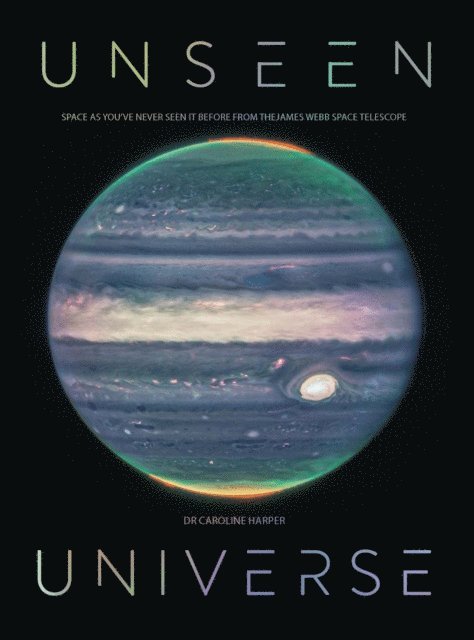 Caroline Harper - Unseen Universe, E-bok