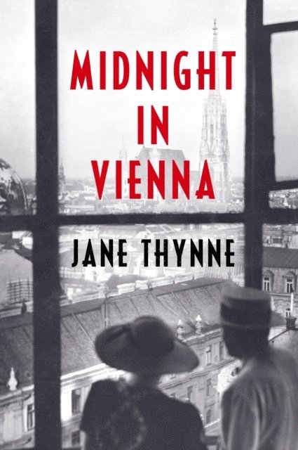 Jane Thynne - Midnight in Vienna, E-bok