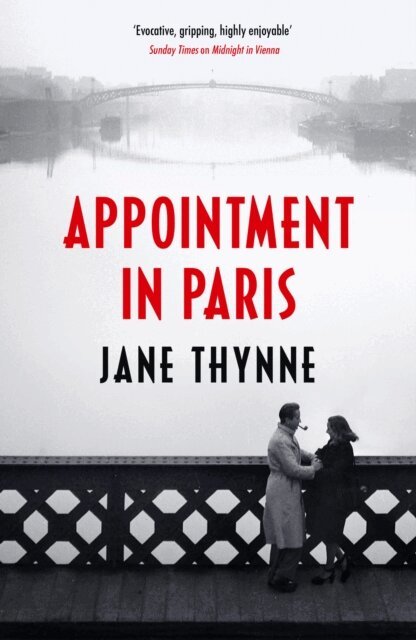 Jane Thynne - Appointment in Paris, E-bok