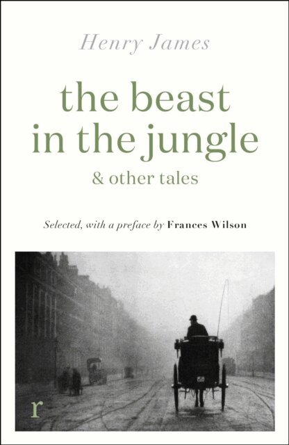 Henry James - Beast in the Jungle & Other Tales, E-bok
