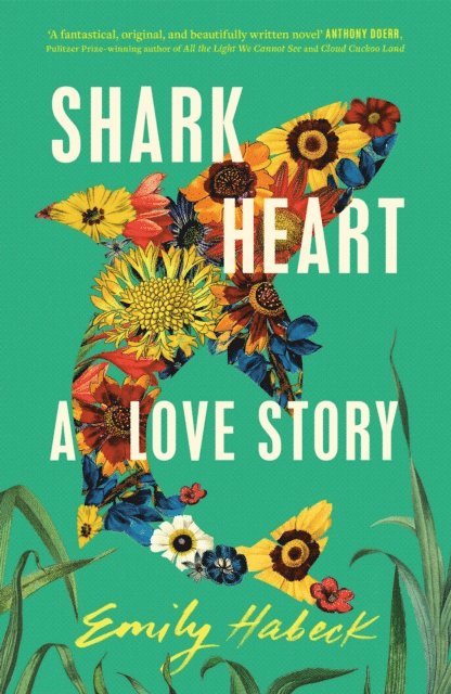 Emily Habeck - Shark Heart, E-bok