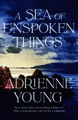 Adrienne Young - Sea of Unspoken Things, Inbunden