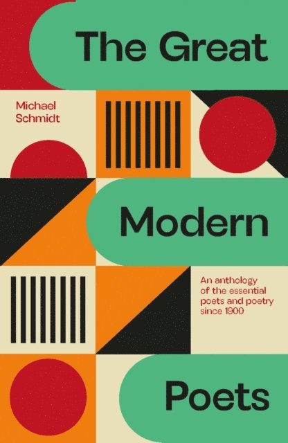 Michael Schmidt, Michael Schmidt - Great Modern Poets, E-bok