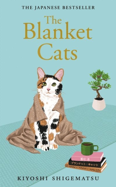 Kiyoshi Shigematsu - Blanket Cats, E-bok