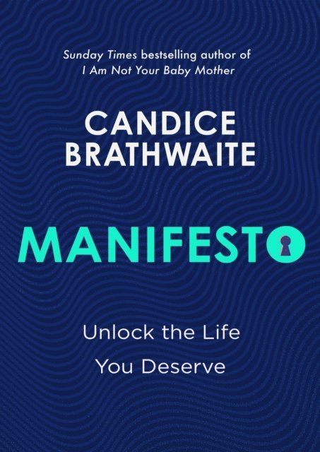 Candice Brathwaite - Manifesto, E-bok