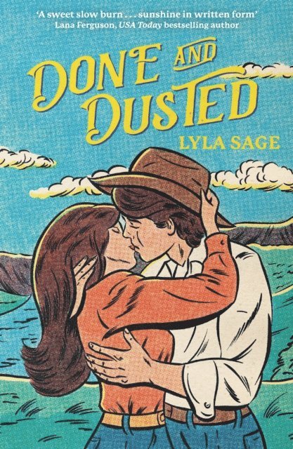 Lyla Sage - Done and Dusted, E-bok