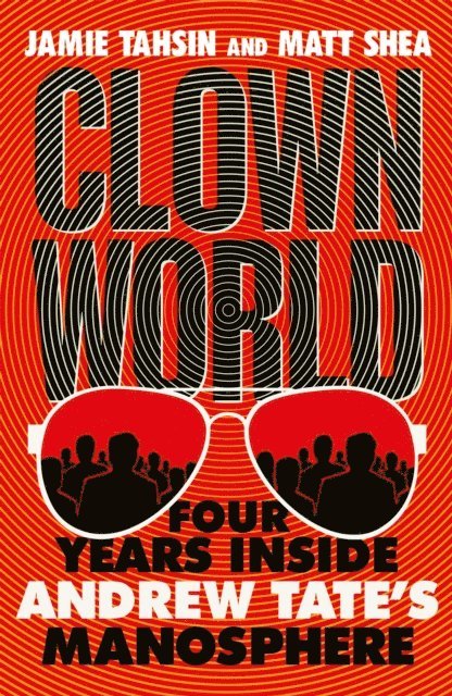 Matt Shea, Jamie Tahsin - Clown World, E-bok. Tillgänglighet: Lägg i varukorg