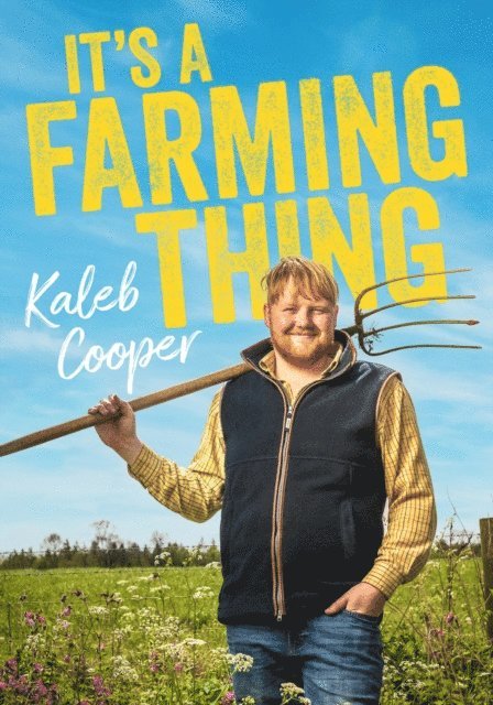 Kaleb Cooper - It's a Farming Thing, E-bok