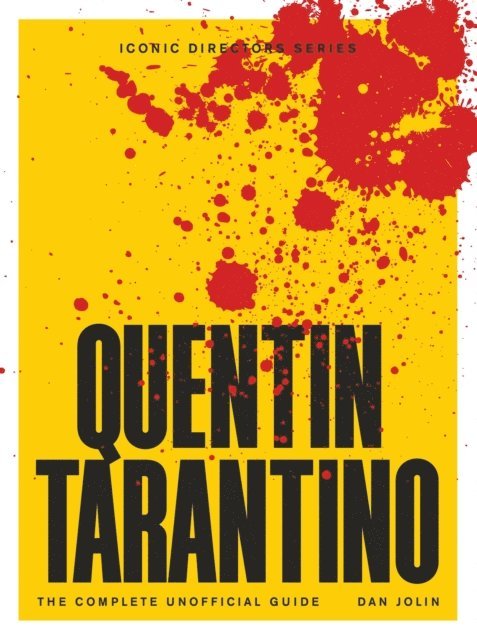 Dan Jolin - Quentin Tarantino, E-bok