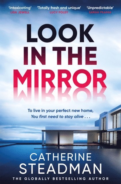Catherine Steadman - Look in the Mirror, E-bok