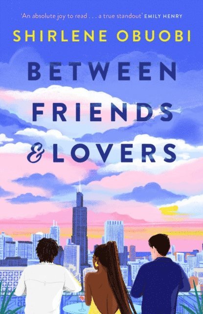 Shirlene Obuobi - Between Friends & Lovers, E-bok