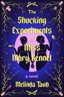 Melinda Taub - Shocking Experiments of Miss Mary Bennet, Häftad