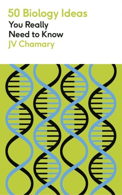 JV Chamary - 50 Biology Ideas You Really Need to Know, E-bok
