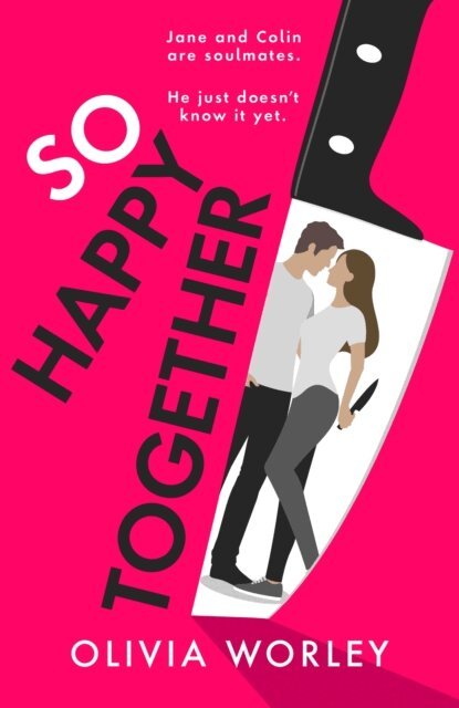 Olivia Worley - So Happy Together, E-bok